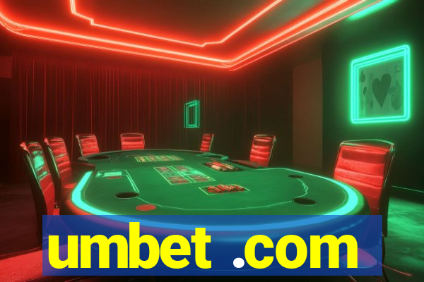 umbet .com